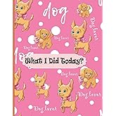 What I did today?: Dog Lover Draw And Write Journal. All About Me kids Story Notebook. Brown Dog with Bow and Bling Puppy Love