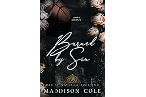 Burned by Sin: Why Choose Academy Sports Romance (War at Waversea)
