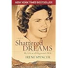 Shattered Dreams: My Life as a Polygamist's Wife