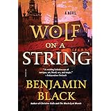 Wolf on a String: A Novel