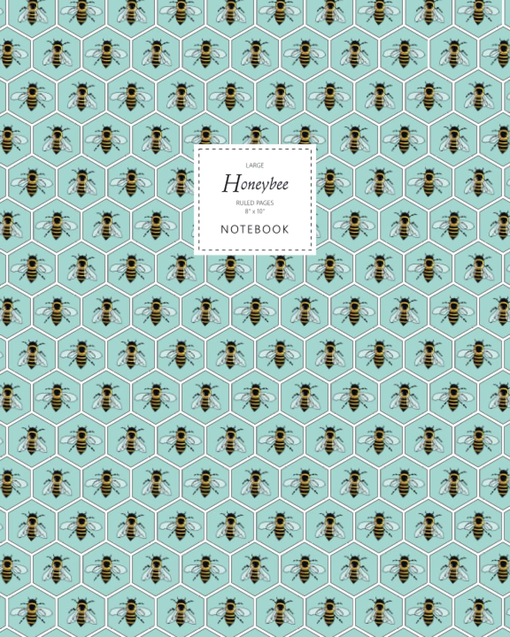 Honeybee Notebook - Ruled Pages - 8x10 - Large: (Aqua Edition) Fun notebook 192 ruled/lined pages (8x10 inches / 20.3x25.4 cm / Large Jotter)
