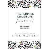 The Purpose Driven Life Journal: What on Earth Am I Here For?