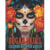 Sugar Skulls Coloring Book for Adults