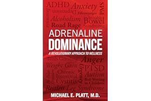 Adrenaline Dominance: A Revolutionary Approach to Wellness