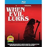 When Evil Lurks [Blu-Ray]