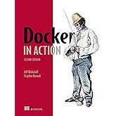 Docker in Action, Second Edition