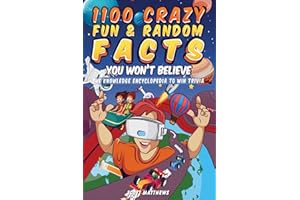 1100 Crazy Fun & Random Facts You Won’t Believe - The Knowledge Encyclopedia To Win Trivia