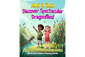 Abel And Ruth Discover Spectacular Dragonflies