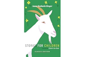 Stories for Children (Isaac Bashevis Singer: Classic Editions)