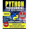 Python Programming for Beginners: The Ultimate Crash Course to Coding ...