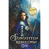 Forgotten Rebellion (Seven Rivers)
