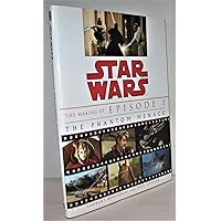 Mythmaking: Behind the Scenes of Star Wars: Episode 2: Attack of