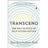 Transcend: The New Science of Self-Actualization