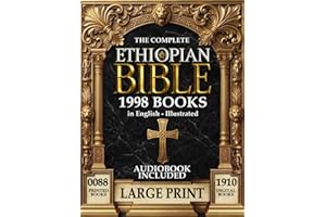 THE COMPLETE ETHIOPIAN BIBLE In English - LARGE PRINT: (Illustrated, Audiobook Included) Old and New Testament, Apocryphal an