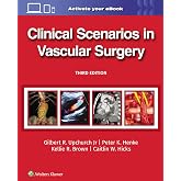 Clinical Scenarios in Vascular Surgery