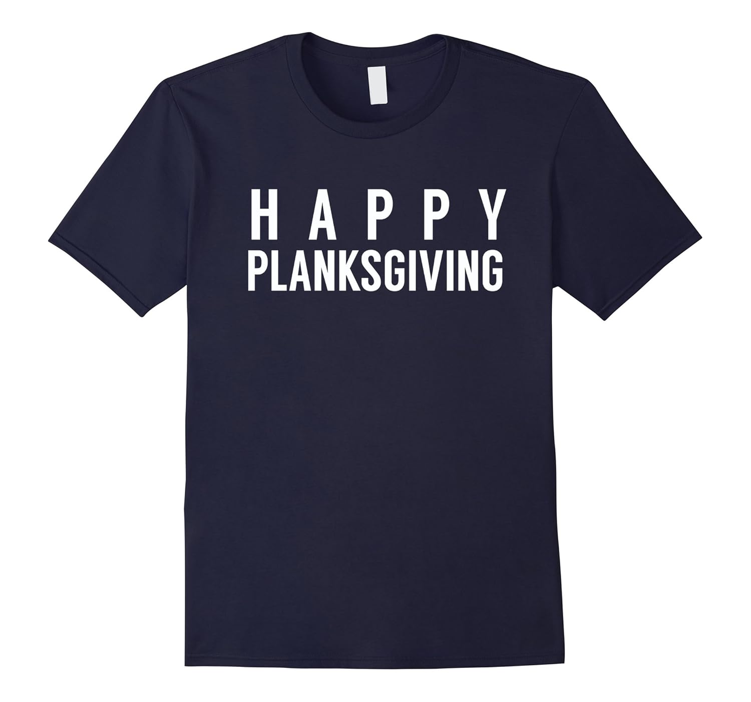 Happy Planksgiving - Thanksgiving Workout T-Shirt-Rose