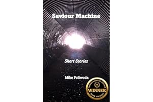Saviour Machine: Short Stories