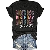 RECUTEWU Birthday Shirt for Women: Birthday Girl Tshirts Casual Birthday Gifts Blouse Tops