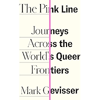 The Pink Line: Journeys Across the World's Queer Frontiers book cover