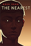 The Nearest: A Tor.com Original
