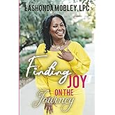Finding Joy on the Journey