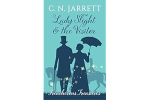 Lady Slight and the Visitor: Clean Regency Adventure Romance (Dazzling Debutantes Book 11)