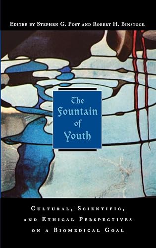 Download The Fountain of Youth: Cultural, scientific and ethical perspectives on a biomedical goal PDF