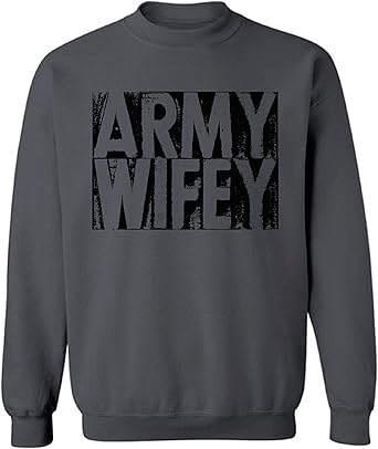 army wife sweatshirt