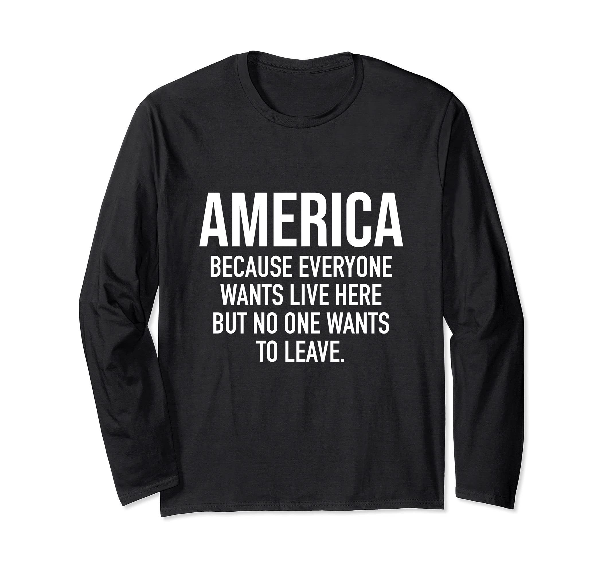 Funny 4th of July Patriotic Design Independence Day Party Long Sleeve T-Shirt