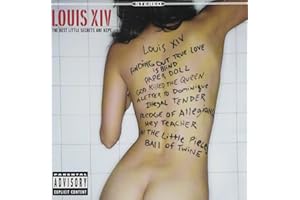 Best Little Secrets Are Kept Audio Louis XIV