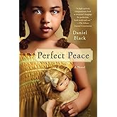 Perfect Peace: A Novel