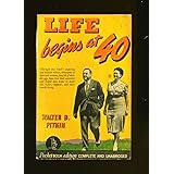 Life Begins at 40 (Forty)
