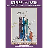 Keepers of the Earth: Native American Stories and Environmental Activities for Children