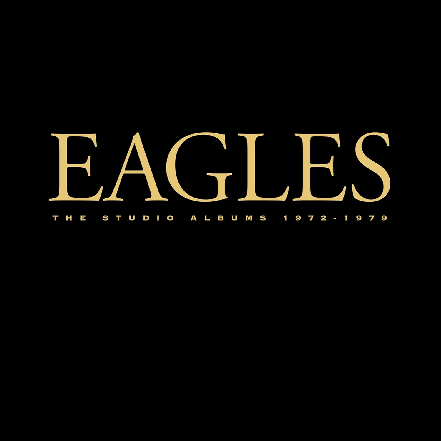 Eagles The Studio Albums 19721979 (Limited Edition) Music