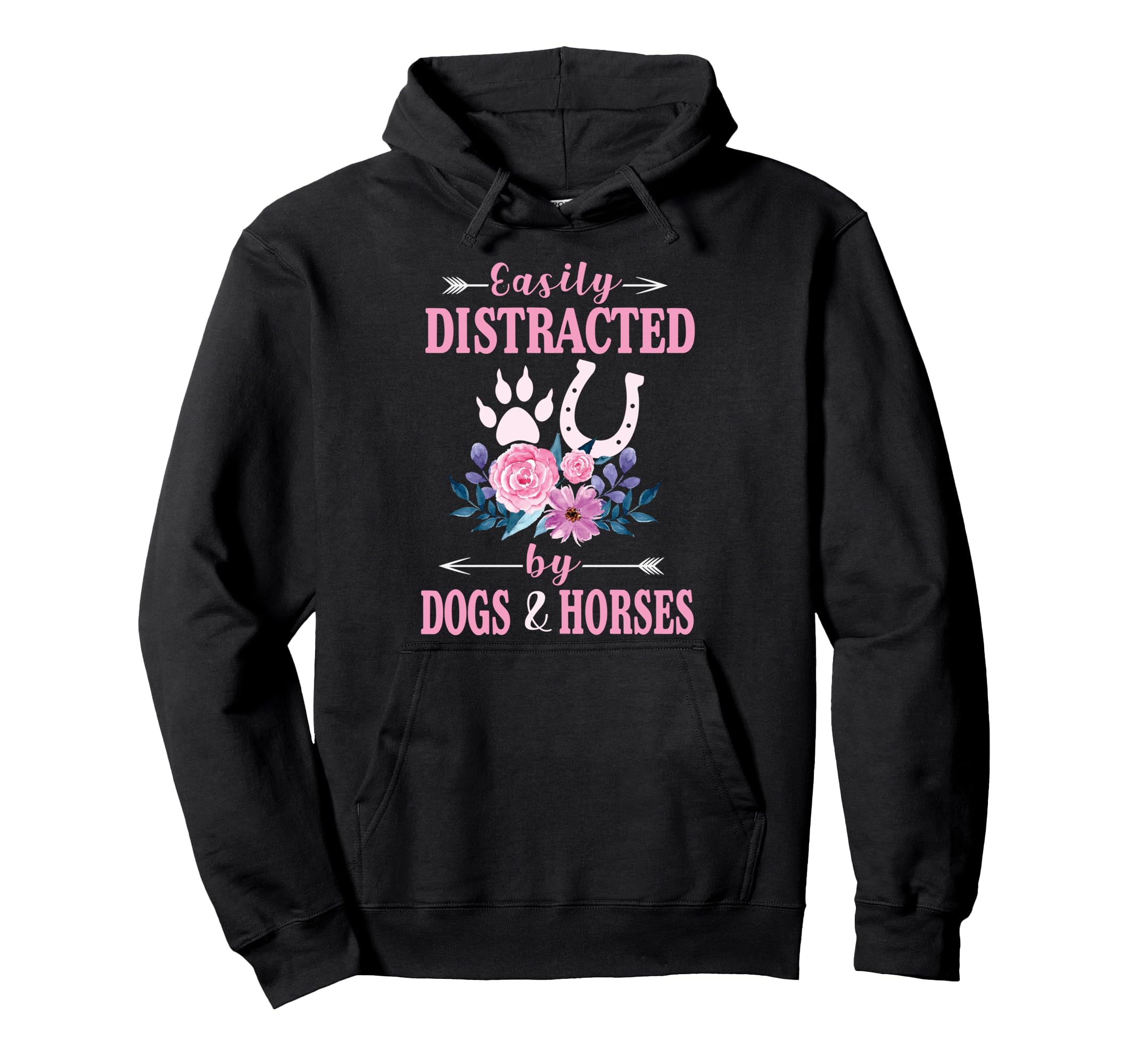 Easily Distracted By Dogs and Horses Pullover Hoodie