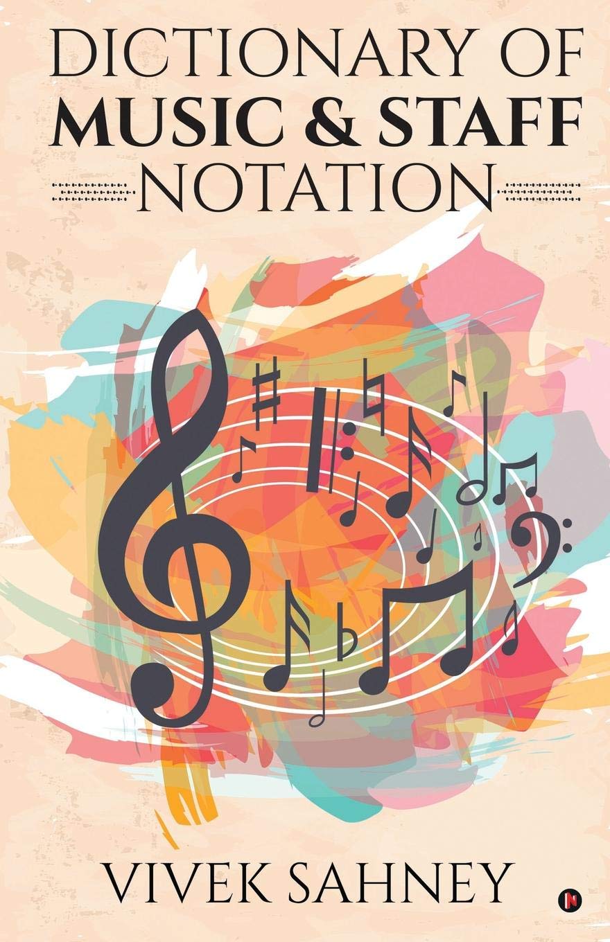 Buy Dictionary Of Music Staff Notation Book Online At Low Prices In India Dictionary Of Music Staff Notation Reviews Ratings In