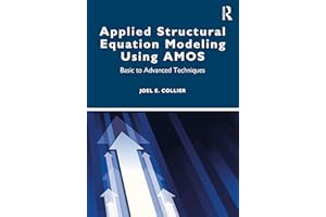 Applied Structural Equation Modeling using AMOS: Basic to Advanced Techniques