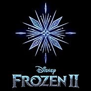 Frozen 2 (Original Motion Picture Soundtrack)