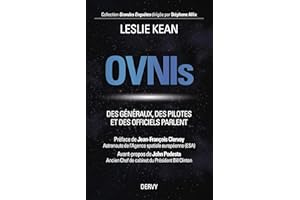 Ovnis - Des généraux, des pilotes et des officiels parlent (French Edition)