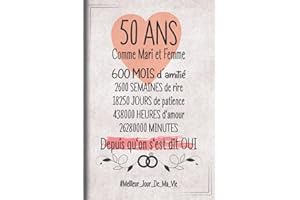 50 Ans Comme Mari et Femme depuis qu'on s'est dit OUI: Cadeau d'anniversaire aprés 50 années de mariage pour les couples, car