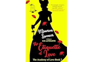The Etiquette of Love (The Academy of Love Book 7)