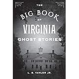 The Big Book of Virginia Ghost Stories (Big Book of Ghost Stories)