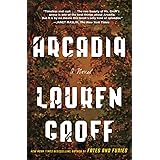 Arcadia: A Novel