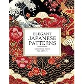 Japanese Patterns Coloring Book for Adults: Relaxing Traditional Designs for Mindfulness & Stress Relief