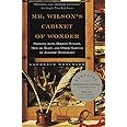 Mr. Wilson's Cabinet of Wonder: Pronged Ants, Horned Humans, Mice on Toast, and Other Marvels of Jurassic Technology