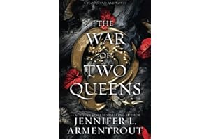 The War of Two Queens (Blood And Ash Series)