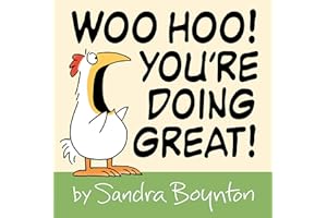 Woo Hoo! You're Doing Great!