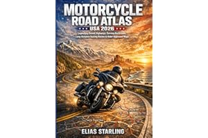 Motorcycle Road Atlas USA 2026: Legendary Scenic Highways, Curving Backroads, Long-Distance Touring Routes & Rider-Approved M