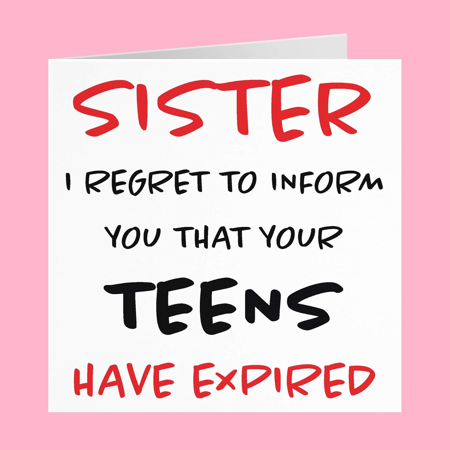 Hunts England - Sister 20th Funny Birthday Card - Sister - I Regret To Inform You That Your Teens Have Expired - Retro Collection - Image 3