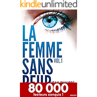 La femme sans peur (Volume 1) (French Edition) book cover La femme sans peur (Volume 1) (French Edition) book cover